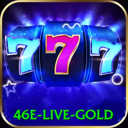 46e - Live Gold - pk