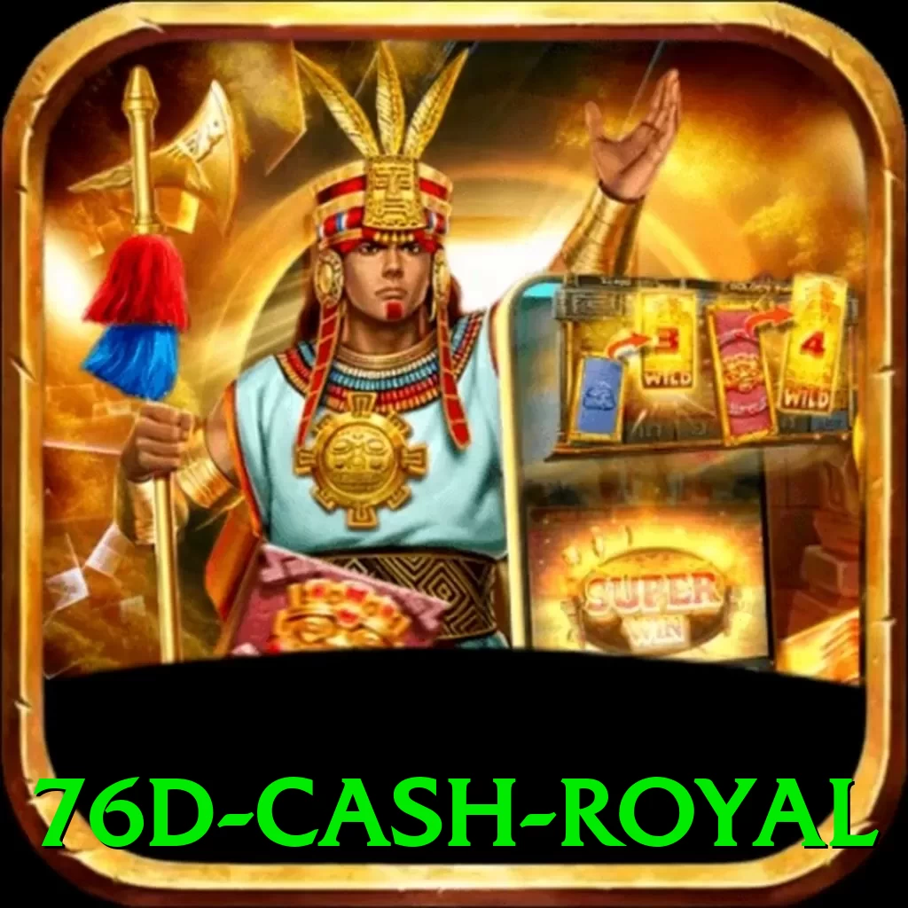 76d Cash Royal - go