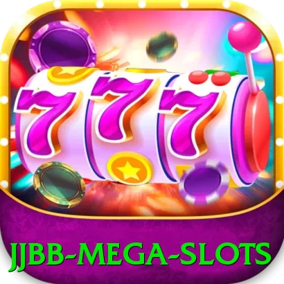 jjbb Mega Slots - go