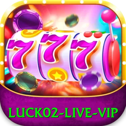 luck02 - Live VIP - pk