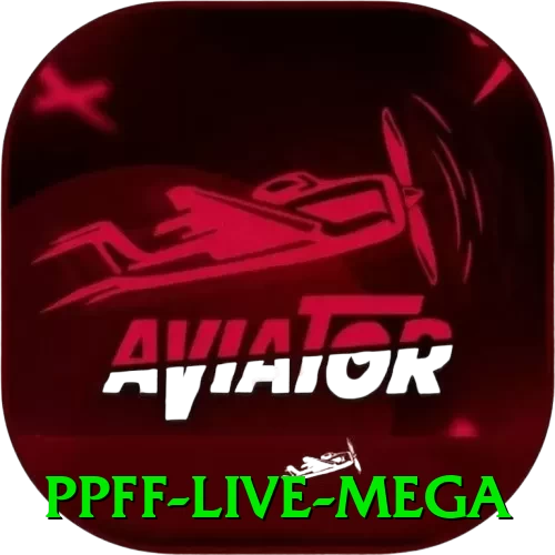 ppff Live Mega - vip